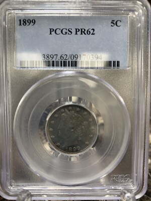 1899 Liberty Head V Nickel Proof ~ 5 Cent Piece ~ PCGS PR 62 ~ 5C