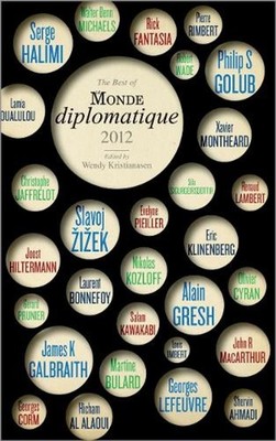 The Best of Le Monde diplomatique 2012 by Wendy Kristianasen (English) Paperback