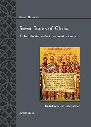 Seven Icons of Christ by Sergey Trostyanskiy - 9781463205720