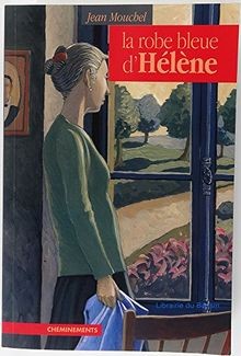 La robe bleue dHélène : une Normande dans la tournente ... | Buch | Zustand gut