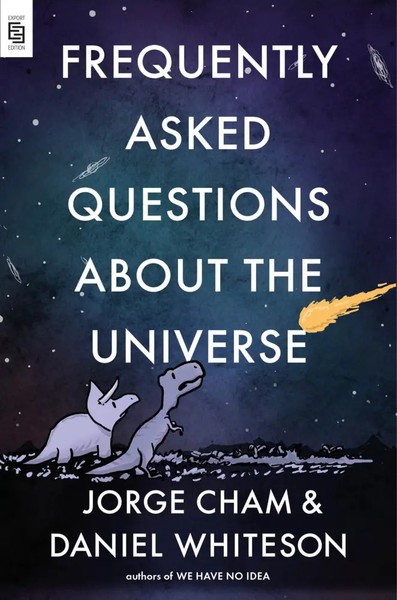 Frequently Asked Questions About The Universe Jorge Cham (U. A.) Taschenbuch-image