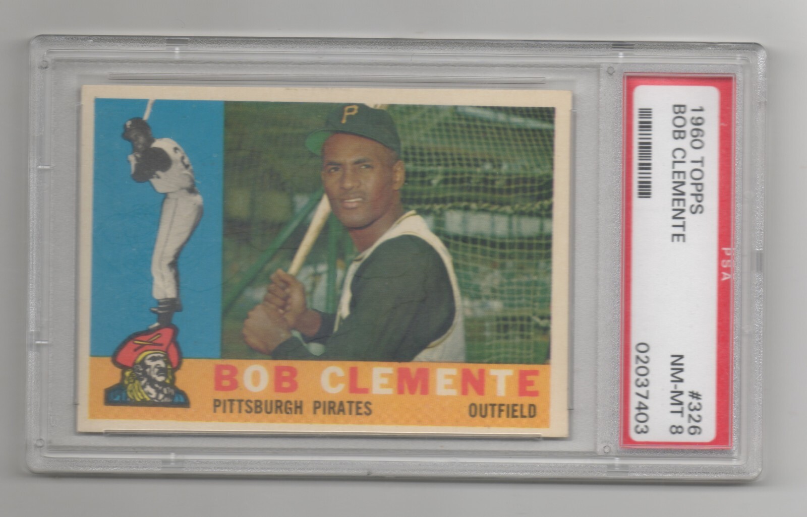 1960 Topps #326 Roberto Clemente PSA 8 Pirates