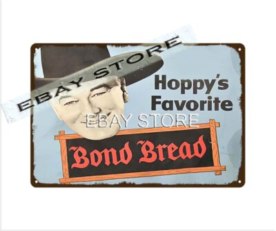 room wall accents BOND BREAD WITH HOPALONG CASSIDY retro tin sign plaque