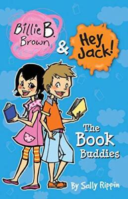 The Book Buddies (Billie B. Brown & Hey Jack!) - Paperback - VERY GOOD