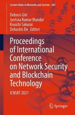 Proceedings of International Conference on Network Security and Blockchain Techn