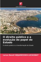O Direito PúBlico E A EvoluçãO Do Papel Do Estado Ndjamesseh-Leckobat Buch 2025