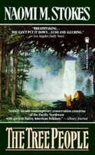 The Tree People by Naomi M. Stokes