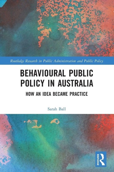 Sarah Ball | Behavioural Public Policy In Australia | Taschenbuch | Englisch-image