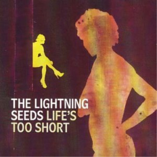 Жизнь Lightning Seeds слишком коротка - Компакт-диски Lightning Seeds (CD)