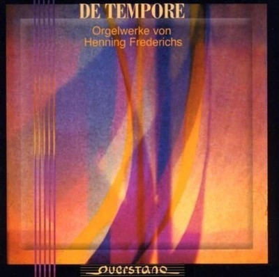 De Tempore:Organ Works:Frederichs Frederichs , Henning (1936-2003) * [CD Album]