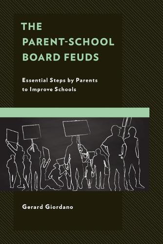 Gerard Giordano The Parent-School Board Feuds (Tascabile) (PRESALE 19/11/2024)