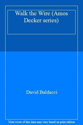 Walk the Wire (Amos Decker series),David Baldacci- 9781509874545