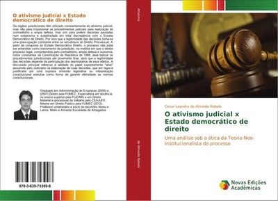 O ativismo judicial x Estado democrático de direito Cesar Leandro de Almeida Rab