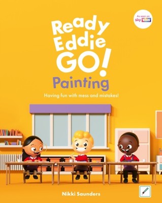Ready Eddie Go! Painting by Nikki Saunders (Hardback Book)