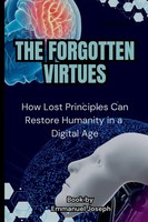 The Forgotten Virtues | Joseph | Taschenbuch | Englisch | 2025 | Emmanuel Joseph