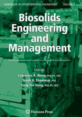 Wang - Biosolids Engineering and Management - New paperback or softbac - X555z