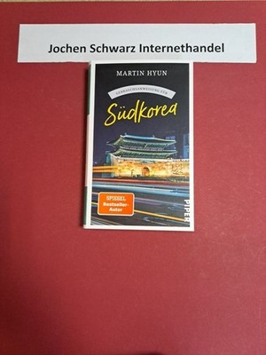 Gebrauchsanweisung für Südkorea. Hyun, Martin: