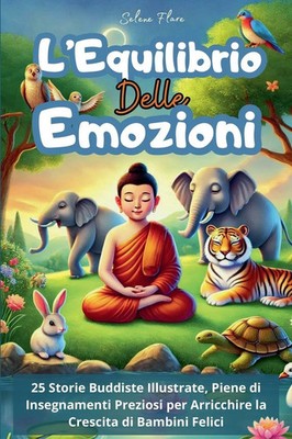 Selene Flare | L'Equilibrio delle Emozioni | Taschenbuch | Italienisch (2024)