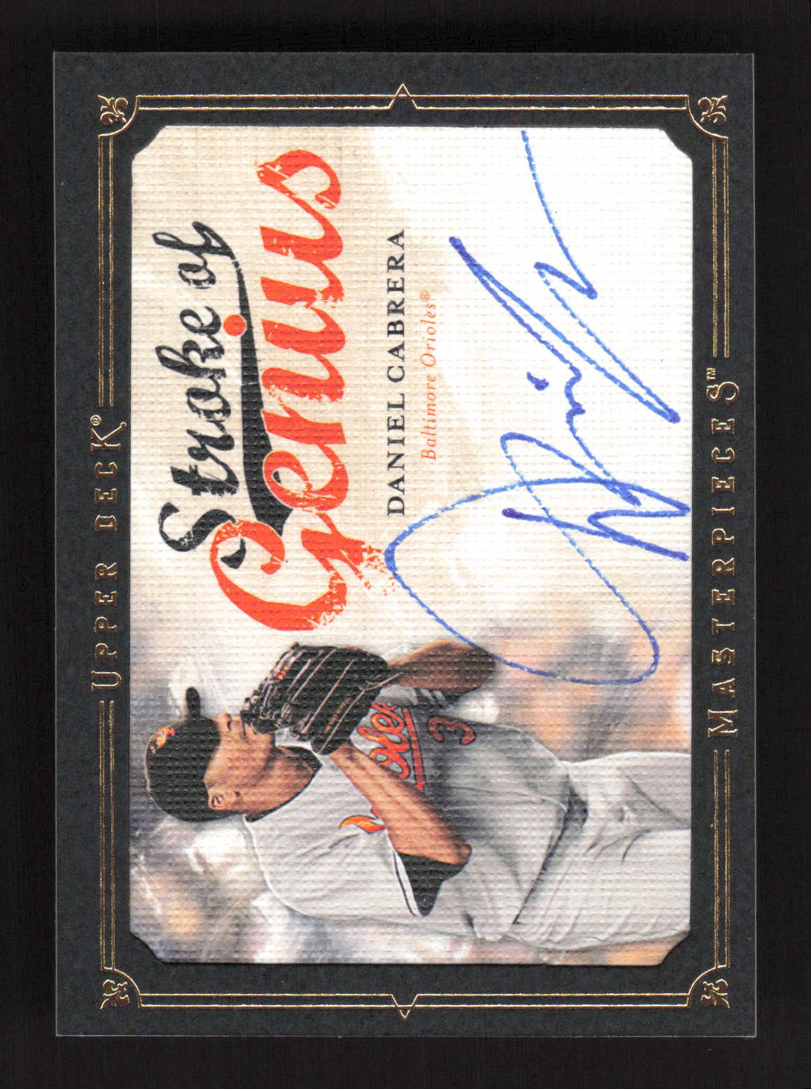 2008 Upper Deck Masterpieces #SG-DC Daniel Cabrera Stroke of Genius Signatures