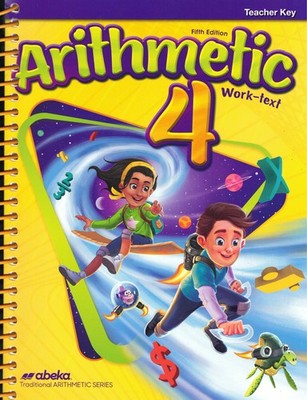 Abeka - Arithmetic 4 Teacher Key, 5th Edition