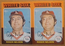 1975 TOPPS #572 CHICAGO WHITE SOX ROGER NELSON [2] NM/MT 06900