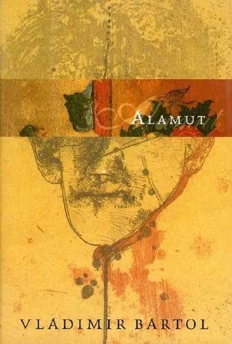Alamut - Hardcover, by Vladimir Bartol - Acceptable j