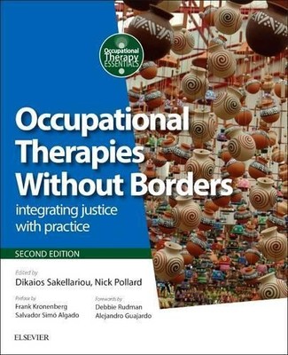 Occupational Therapies Without Borders by Dikaios Sakellariou... - 9780702059209