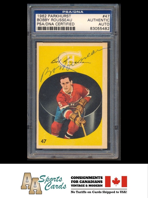 1962-63 Parkhurst Hockey #47 Bobby Rousseau (RC) PSA/DNA Certified Auto