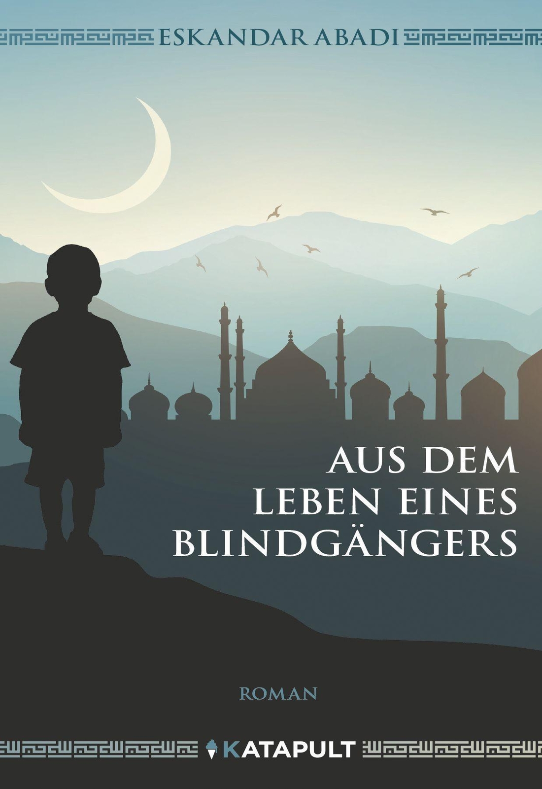Aus Dem Leben Eines Blindgängers Eskandar Abadi Buch 318 S. Deutsch