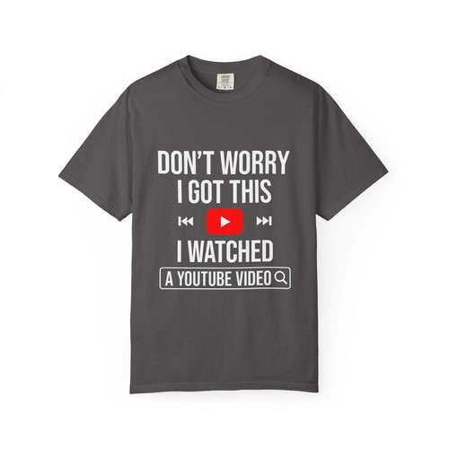Funny YouTube T-Shirt, Unisex Garment-Dyed Tee, Gamer Shirt, Casual Humor Appare - Picture 60 of 71