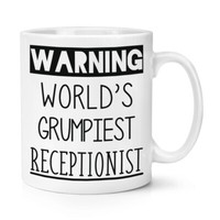 Warnung World's Grumpiest Rezeptionist 284Ml Becher Tasse Grumpy Toll Best Funny