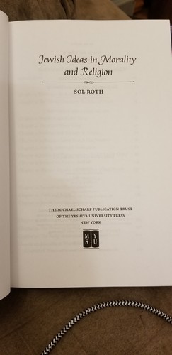 JEWISH IDEAS IN MORALITY AND RELIGION By Rabbi Dr. Sol Roth - 第 4/4 張圖片