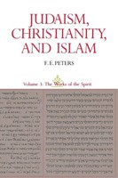 Judaism, Christianity, And Islam F. E. Peters Taschenbuch Englisch 1990