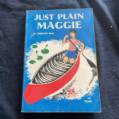 Just Plain Maggie by Lorraine Beim