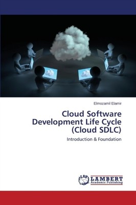 Elamir Elmozamil - Cloud Softwareentwicklung Lebenszyklus Cloud SDLC - N555z