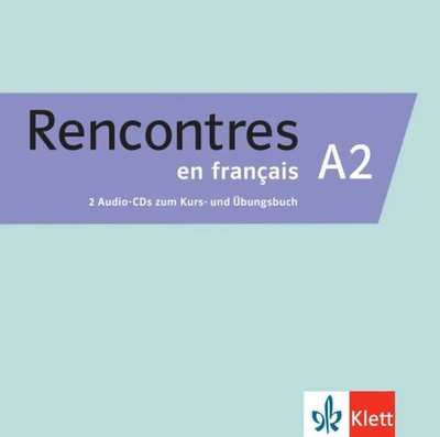 Rencontres en français A2,2 Audio-CDs | Französisch. 2 Audio-CDs | Audio-CD