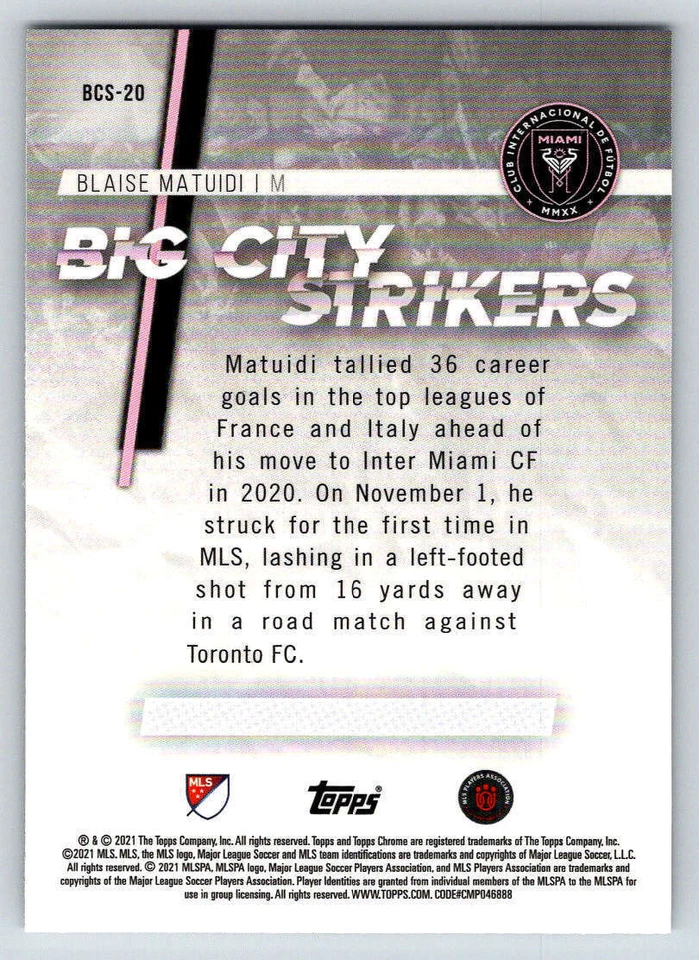 2021 Topps Chrome MLS Big City Strikers #BCS20 Blaise Matuidi (ref Y01016) - Image 2 of 2