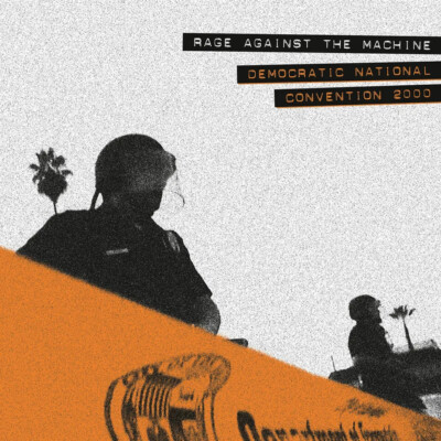 Rage Against The Machine - Democratic National Convention 2000 Black F (Reissue)