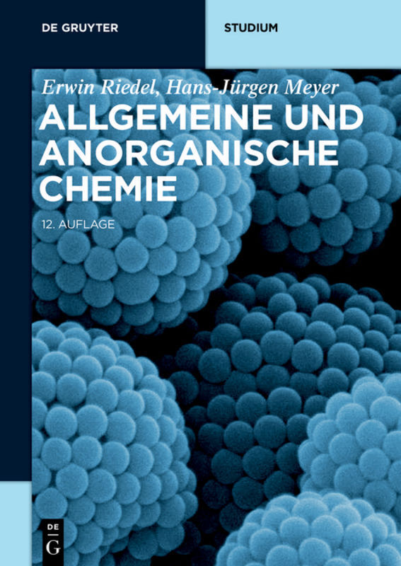 Thumbnail - Allgemeine Und Anorganische Chemie | Erwin Riedel, Hans-jürgen Meyer |