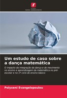 Polyxeni Evangelopoulou | Um Estudo De Caso Sobre A DançA MatemáTica | Buch