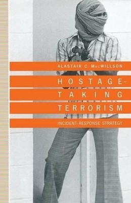 Hostage-Taking Terrorism - 9781349124794
