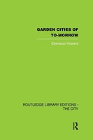 Ebenezer Howard | Garden Cities Of To-Morrow | Taschenbuch | Englisch (2013)