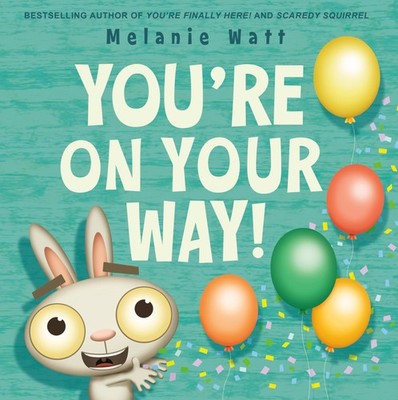 You're On Your Way! (You re Finally Here!, 2)