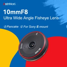 Astrhori 10mm F8 APS-C Ultra Wide Angle MF Fisheye Lens For Sony E-mount Cameras
