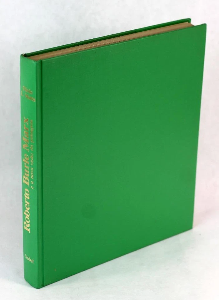 F Motta 1984 Signed Roberto Burle Marx E A Nova Nisao Da Paisagem HC w/DJ - Image 3 of 4