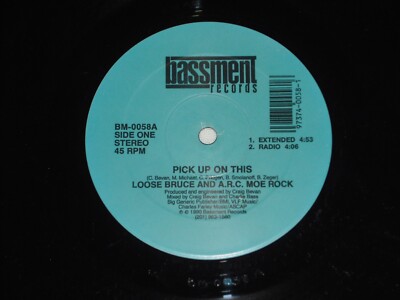 LOOSE BRUCE & A.R.C. MOE ROCK-Pick Up On This (1990) BASSMENT 12'' Single