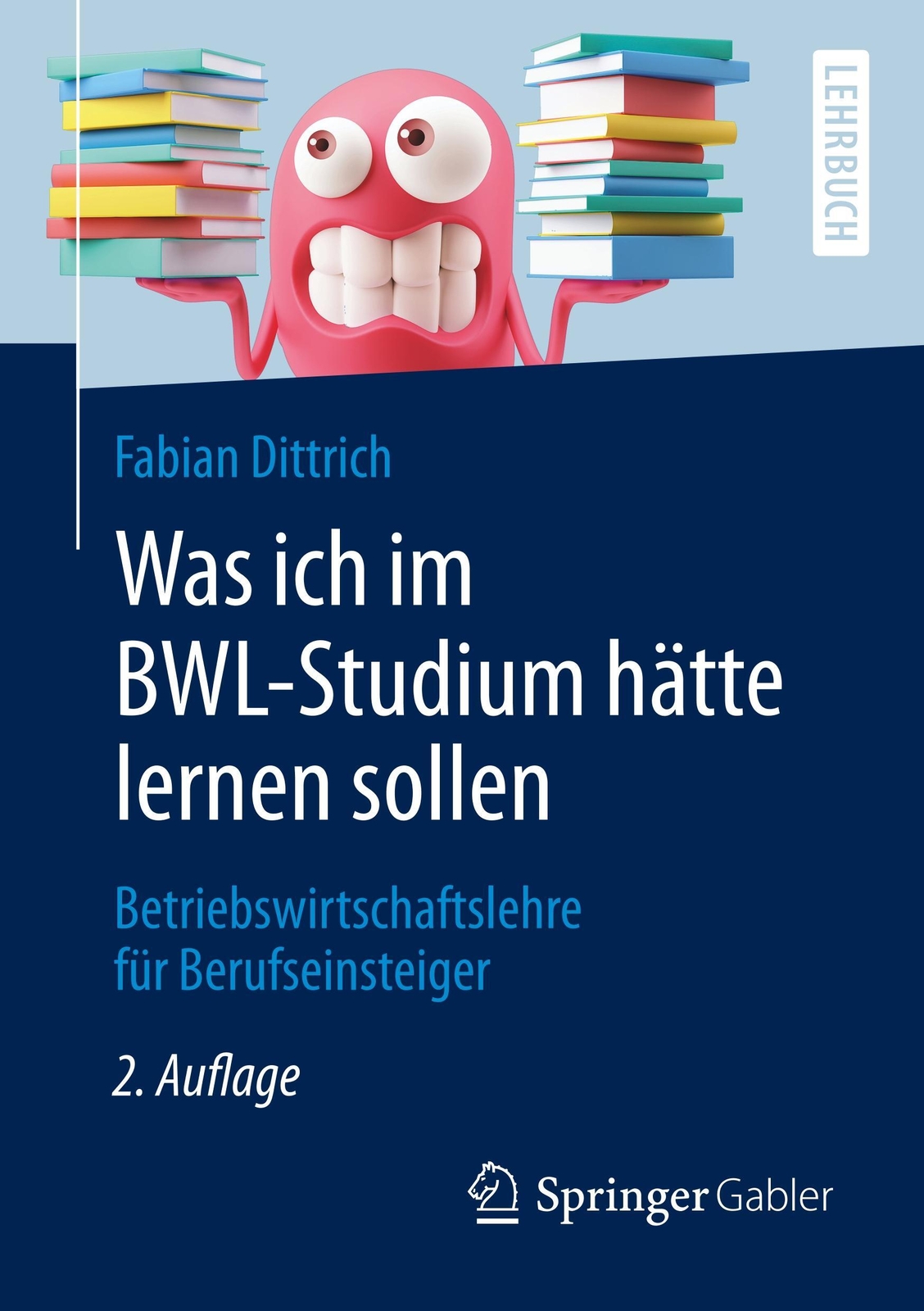 Was Ich Bwl-studium Hätte Lernen Sollen | Fabian Dittrich |
