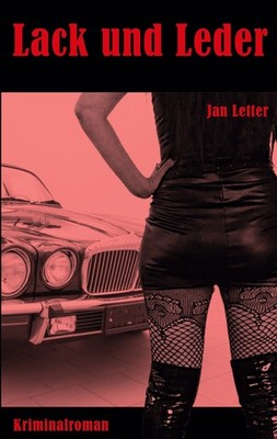 Lack und Leder (Buch)