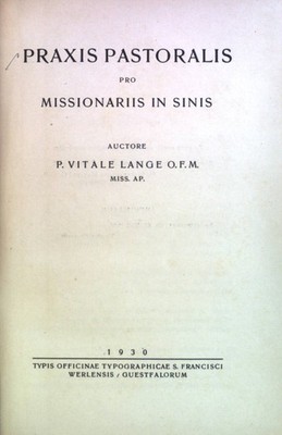 Praxis Pastoralis pro Missionariis in Sinis. Lange, Vitale: