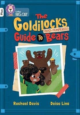 Rachael Davis The Goldilocks Guide to Bad-tempered Bears (Paperback) (UK IMPORT)